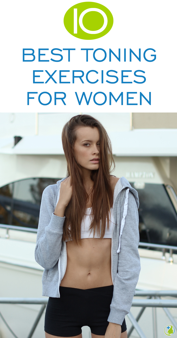 Without a doubt these are the 10 best toning exercises for women! Look sexy in your bathing suit and slide into your skinny jeans with these incredible exercises.